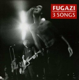 FUGAZI “3 songs” 7″