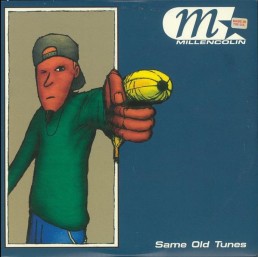 MILLENCOLIN “same old tunes” Lp