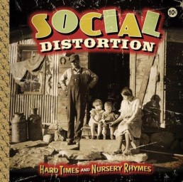 SOCIAL DISTORTION “hard times and nursery rhymes” 2xLp