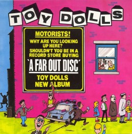 TOY DOLLS “a far out disc” Lp