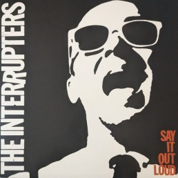The INTERRUPTERS “say it out loud” Lp