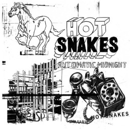 HOT SNAKES “automatic midnight” Lp