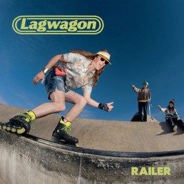LAGWAGON “railer” Lp
