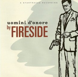FIRESIDE “uomini d’onore” Lp