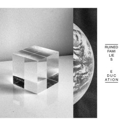 RUINED FAMILIES “education” Lp