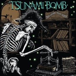 TSUNAMI BOMB “the spine that binds” Lp