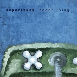 SUPERCHUNK “indoor living” Lp