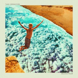 Thee OPERATORS “mucho peor” Lp