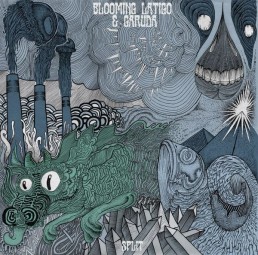 GARÜDA / BLOOMING LATIGO “split” Lp