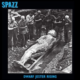SPAZZ “dwarf jester rising” Lp