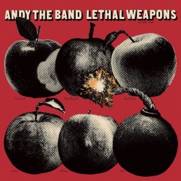 ANDY THE BAND “lethal weapons” Lp