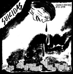 SUICIDAS “éxitos y fracasos” Lp