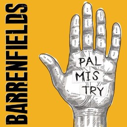 BARRENFIELDS “palmistry” Lp
