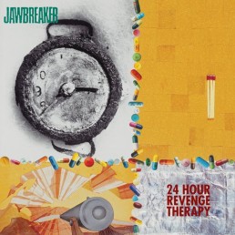 JAWBREAKER “24 hour revenge therapy” Lp
