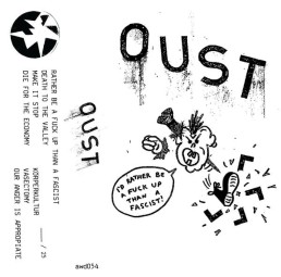 OUST “rather be a fuck up” 12″