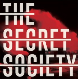 The SECRET SOCIETY “hacemos ruidos raros al rompernos” Lp