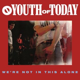 YOUTH OF TODAY “we’re not in this alone” Lp